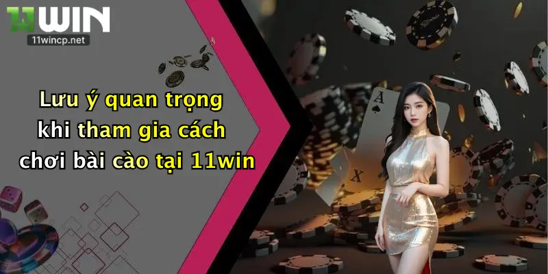 Cách Chơi Bài Cào: Bắt Đầu Trải Nghiệm Đỉnh Cao Tại 11Win Ngay Hôm Nay 5 Lưu ý quan trọng khi tham gia cách chơi bài cào tại 11win